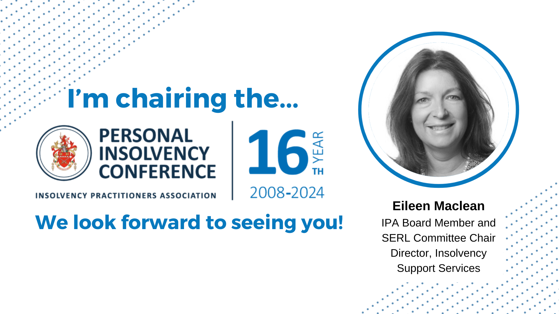 Eileen Maclean to chair Personal Insolvency Conference.